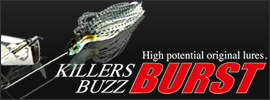 Killers BUZZ BURST
